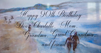 Charlotte's 90th Birthday Party